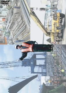 Bezpečná práce při provozu jeřábů a manipulacích s břemeny